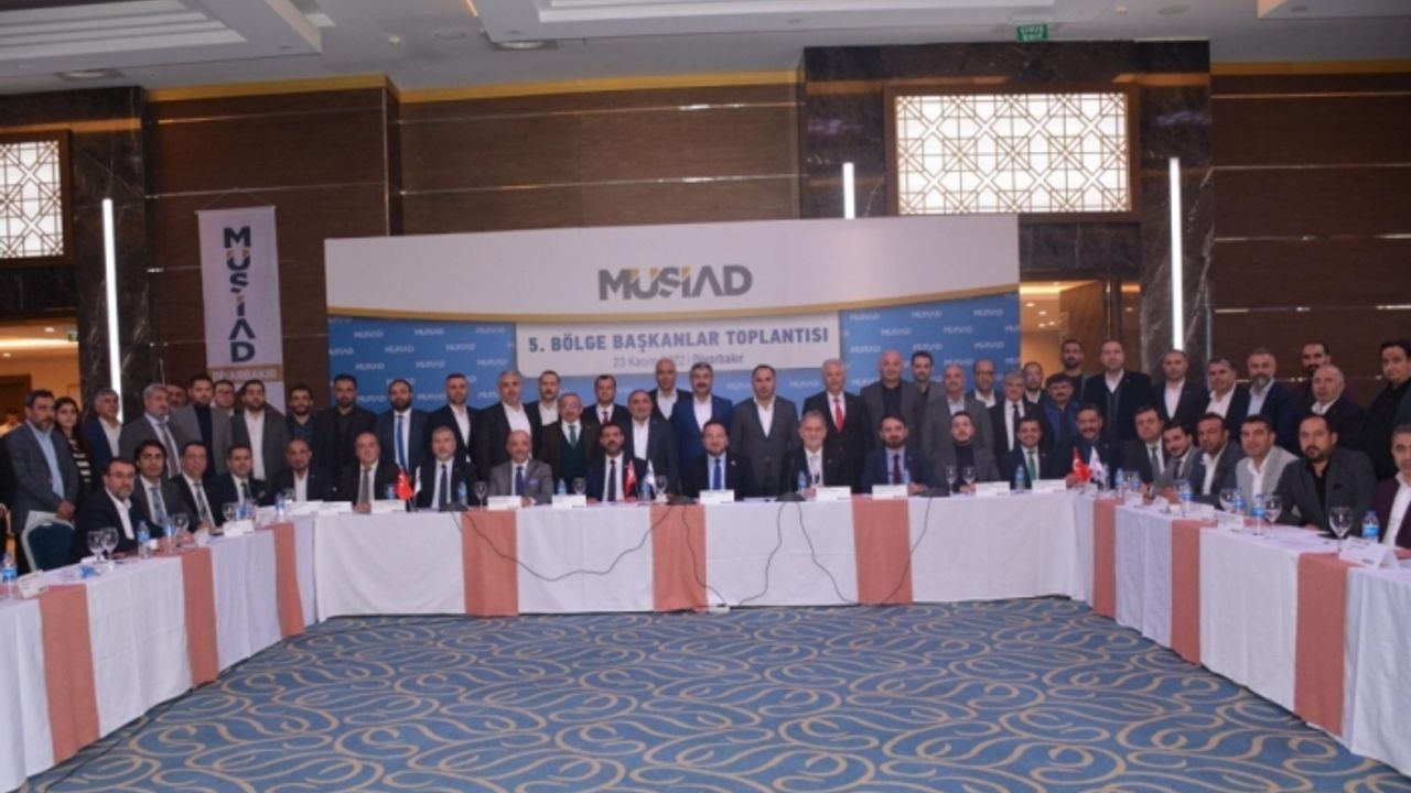 MÜSİAD Diyarbakır Şube Başkanı Bozkuş, 5. Bölge Başkanlar Toplantısını değerlendirdi