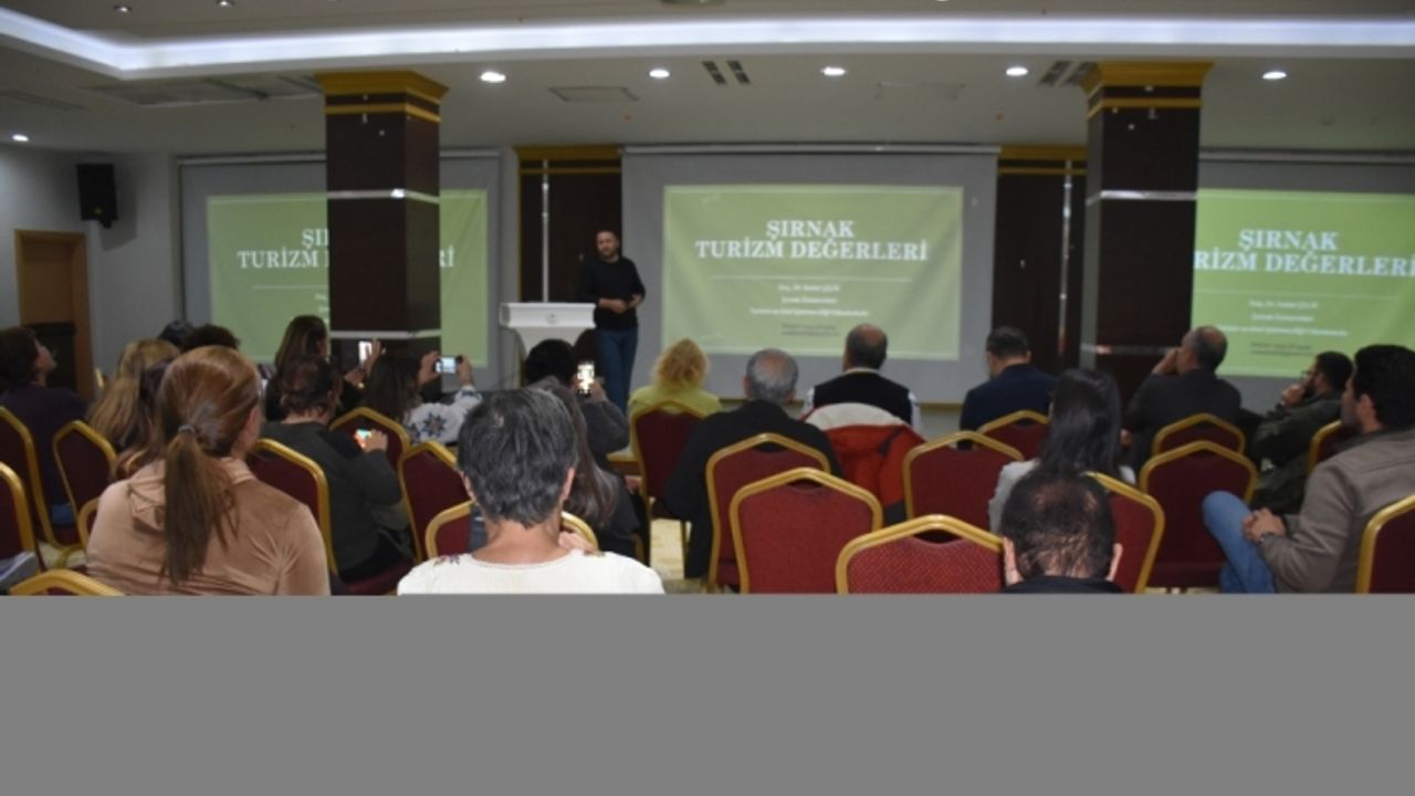 Şırnak'ta "turizm değerleri" paneli düzenlendi