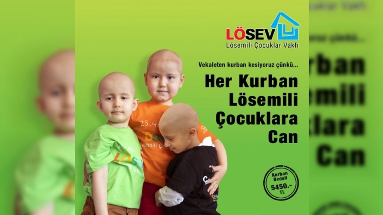 LÖSEV 2023 Kurban Bayramı Kampanyasına Başladı