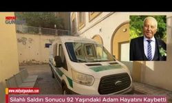 Midyat’ta Silahlı Saldırı Sonucu 92 Yaşındaki Adam Hayatını Kaybetti