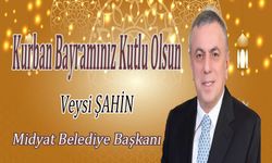 Midyat Belediye Başkanı Şahin'den, Kurban Bayramı mesajı