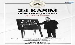 Kaymakam Mehmet Kaya’dan 24 Kasım Öğretmenler Günü Mesajı