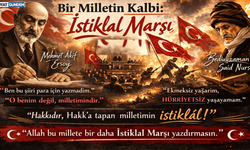 Bir Milletin Kalbi: İstiklâl Marşı