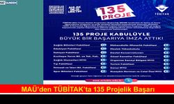 MAÜ’den TÜBİTAK’ta 135 Projelik Başarı