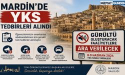 Mardin’de YKS Tedbirleri Alındı