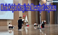 Minik Kalpler Kreşi’nde Mezuniyet Coşkusu