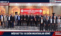 Midyat’ta 19 Ekim Muhtarlar Günü Törenle Kutlandı
