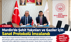 Mardin’de Şehit Yakınları ve Gaziler İçin Sanat Protokolü İmzalandı