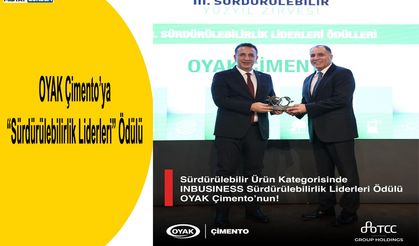 OYAK Çimento’ya “Sürdürülebilirlik Liderleri” Ödülü
