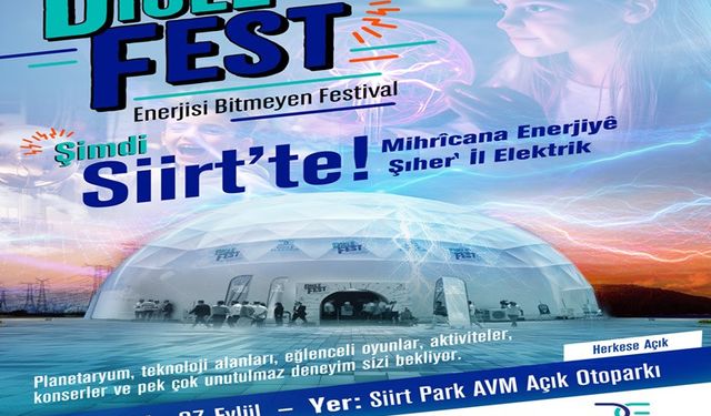 DicleFest Heyecanı Siirt’te Yaşanacak!