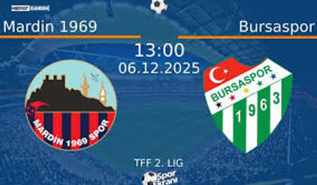 Mardin 1969 Spor - Bursaspor