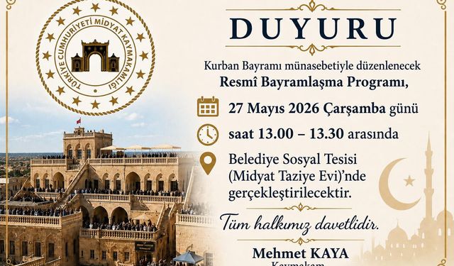 Midyat Kaymakamlığı Resmî Bayramlaşma Programını Duyurdu