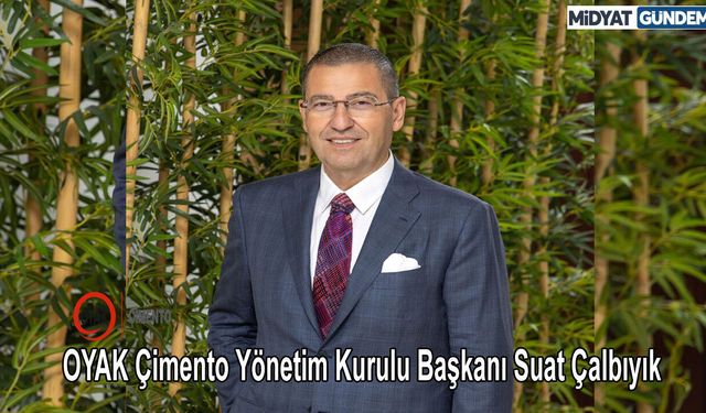OYAK Çimento, yeşil dönüşümle sektöre yön veriyor