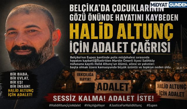 Çocuklarının Gözü Önünde Öldü: Halid Altunç İçin Adalet Çağrısı