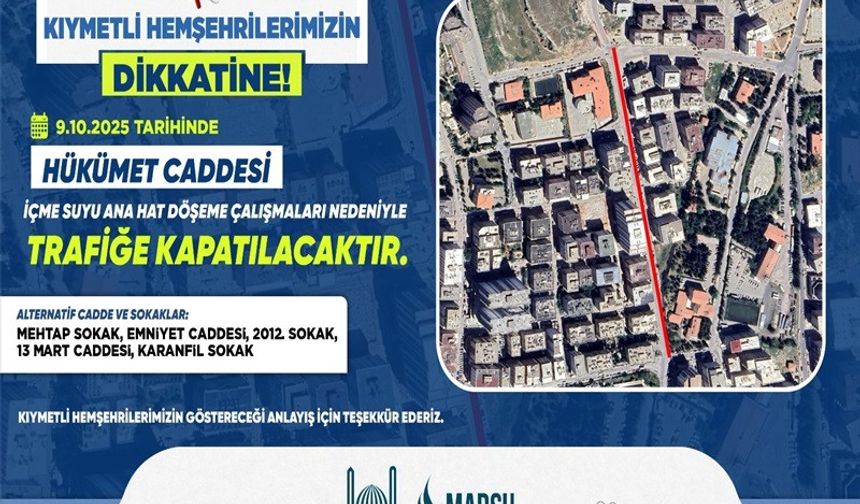 Hükümet Caddesi İçme Suyu Çalışmaları Nedeniyle Kapatılacak
