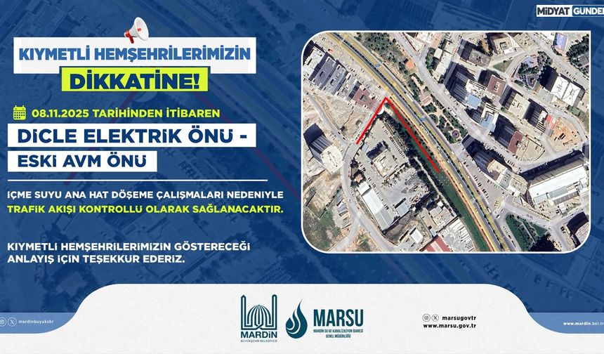 Artuklu Şehir Merkezinde Su Hattı Döşeme Çalışmaları Nedeniyle Trafik Düzenlemesi