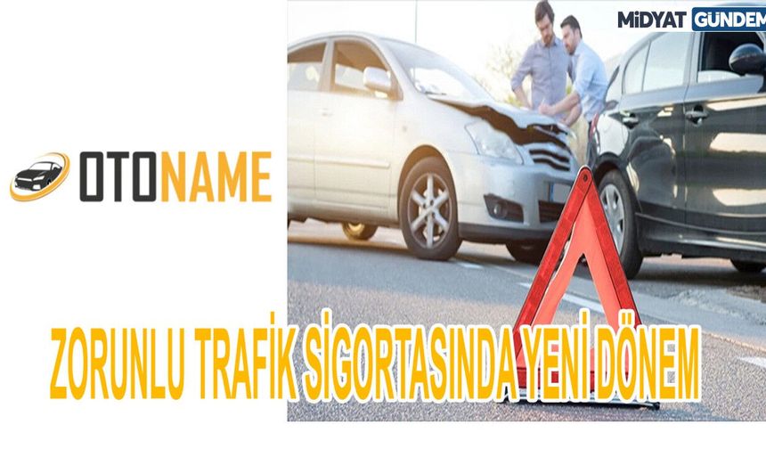 Zorunlu trafik sigortasında yeni dönem