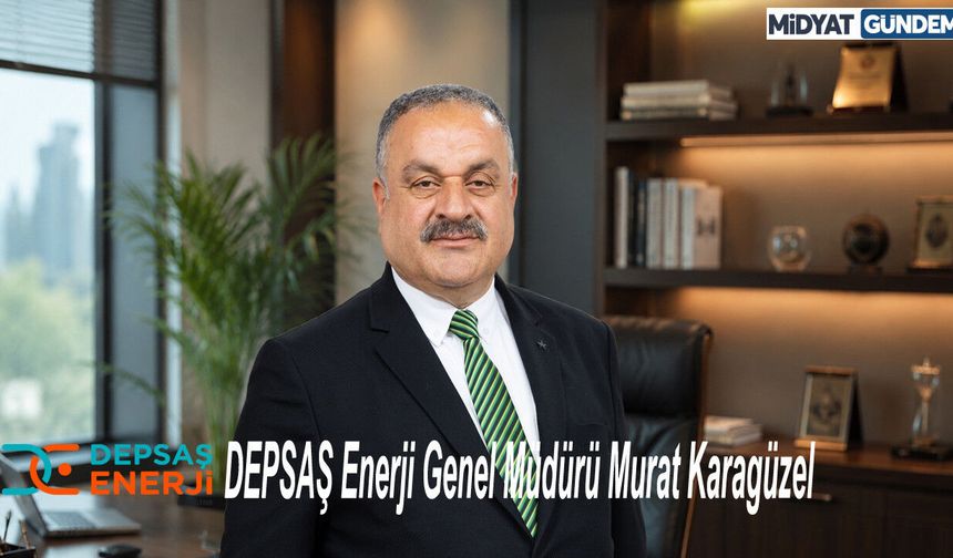 DEPSAŞ Enerji'den Türkiye çapında dev proje