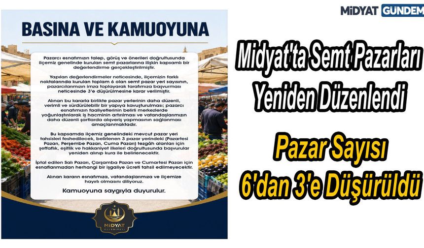 Midyat'ta Semt Pazarları Yeniden Düzenlendi