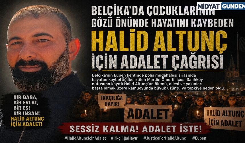 Çocuklarının Gözü Önünde Öldü: Halid Altunç İçin Adalet Çağrısı