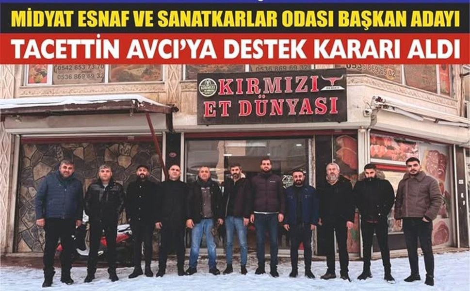 Midyat Esnafından Tacettin Avcı’ya Güçlü Destek: "Güvenin Adresi Belli"