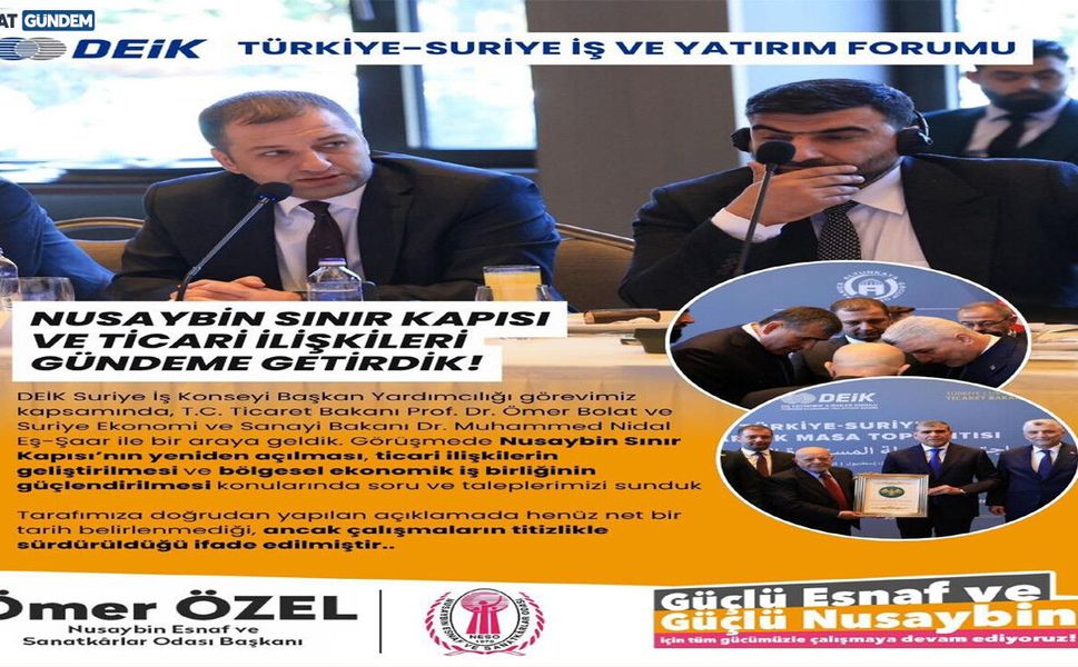 Ömer Özel, Nusaybin’in Taleplerini Bakanlara İletti