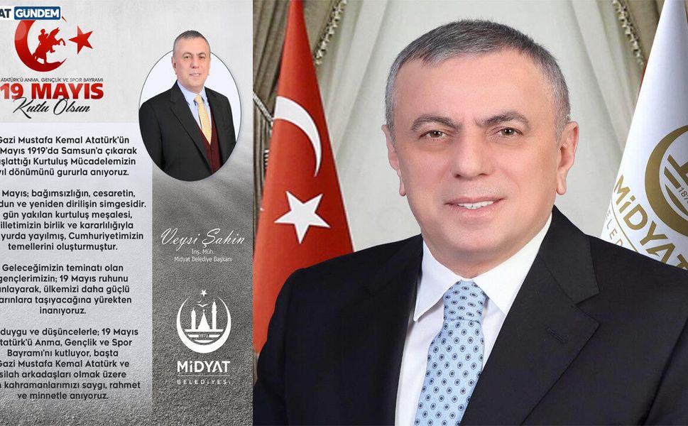 Başkan Veysi Şahin’den 19 Mayıs Mesajı