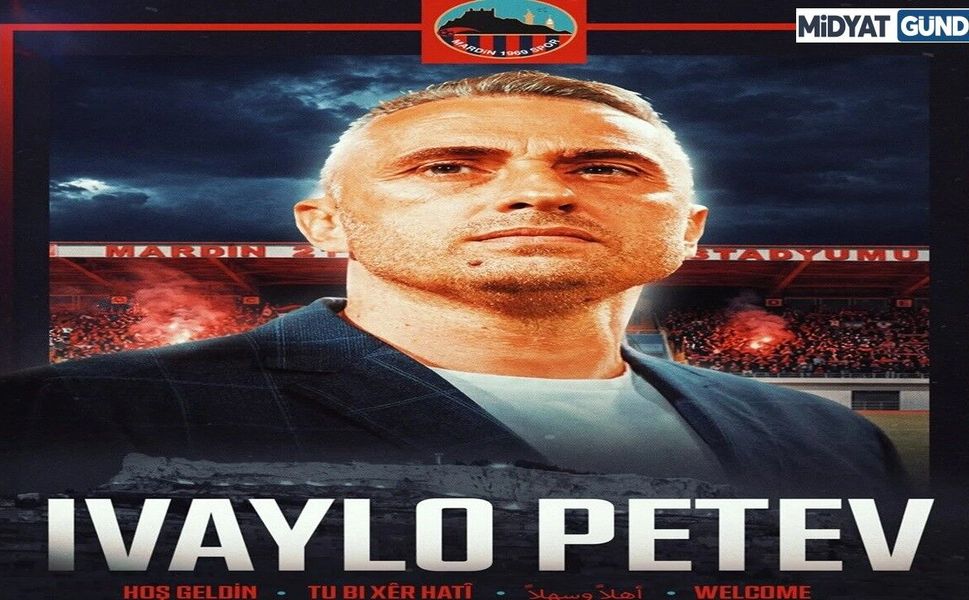Mardin 1969 Spor’da Ivaylo Petev Dönemi Başlıyor