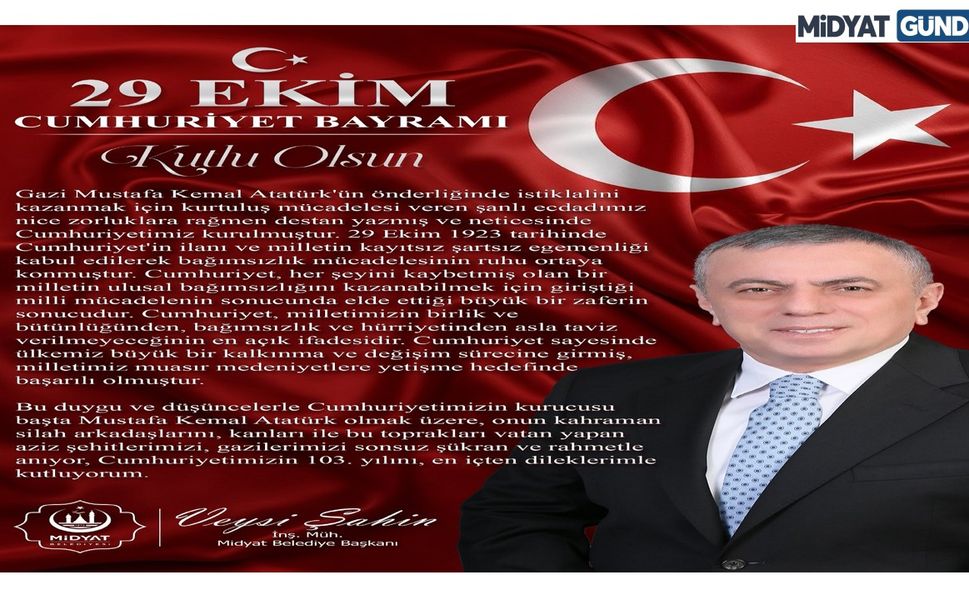 Midyat Belediye Başkanı Veysi Şahin’den 29 Ekim Mesajı
