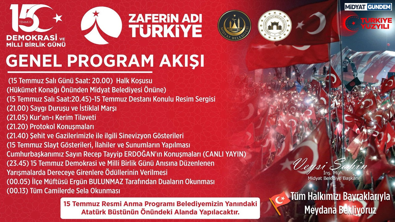 Midyat’ta 15 Temmuz Demokrasi Ve Millî Birlik Günü Programı