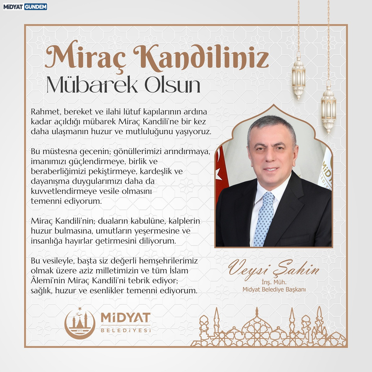 Başkan Şahin’den Miraç Kandili Mesajı