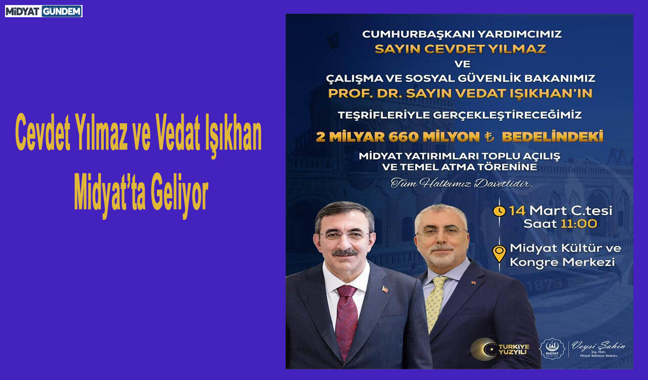Cevdet Yılmaz Ve Vedat Işıkhan Midyat’ta
