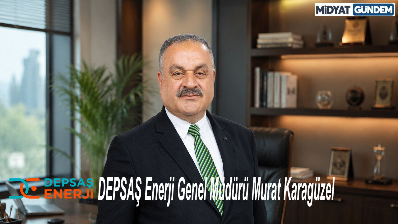 Depsaş Enerji Genel Müdürü Murat Karagüzel-1
