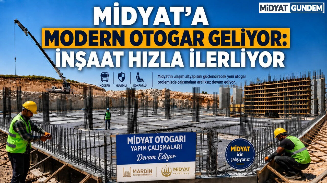 Midyat Yeni Otogar Projesi’nde Çalışmalar Hızla İlerliyor