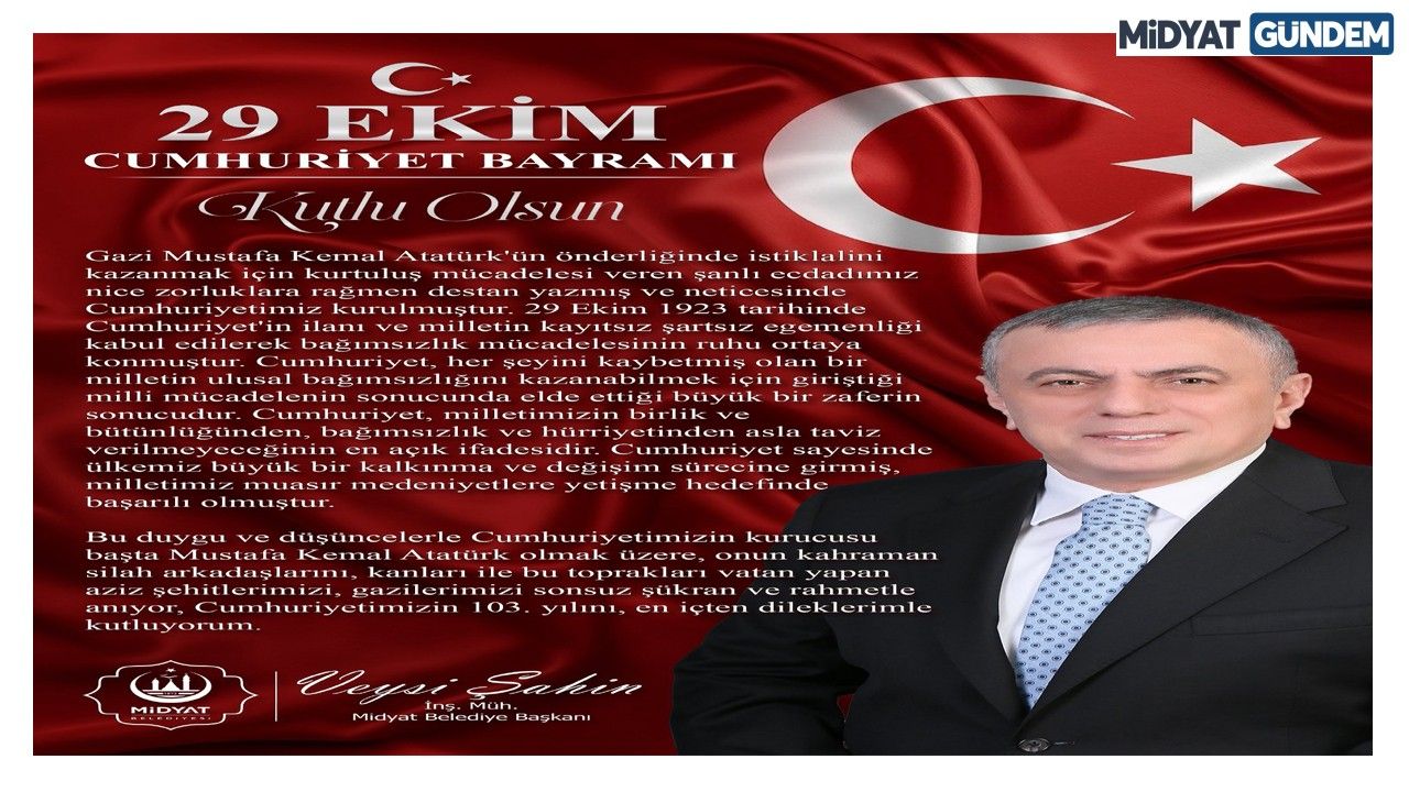 Midyat Belediye Başkanı Veysi Şahin’den 29 Ekim Mesajı-1