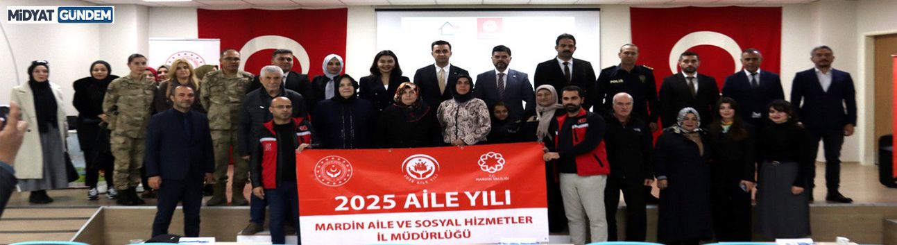 Midyat'ta Koruyucu Aile Tanıtım Toplantısı